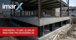 Emsal Harici Alanlarda Deprem Yalıtım Katı Yükseklik Sınırı 2.40 Metreye Çıkarıldı